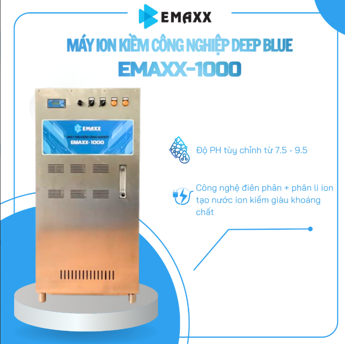 Máy ion kiềm công nghiệp EMAXX-1000: Giải pháp nước uống hoàn hảo cho nhu cầu lớn